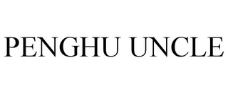 PENGHU UNCLE
