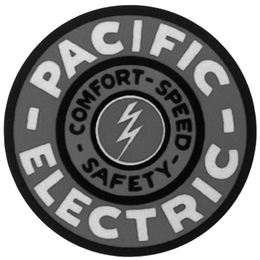 PACIFIC ELECTRIC COMFORT SPEED SAFETY