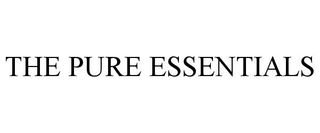 THE PURE ESSENTIALS