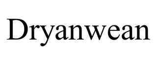 DRYANWEAN