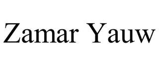 ZAMAR YAUW