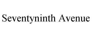 SEVENTYNINTH AVENUE