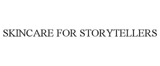 SKINCARE FOR STORYTELLERS