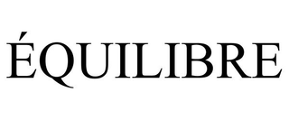 ÃQUILIBRE