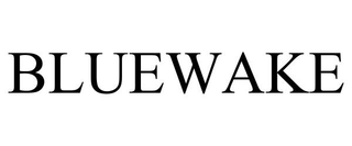 BLUEWAKE