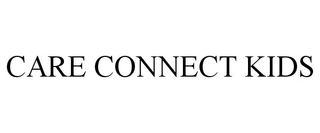 CARE CONNECT KIDS