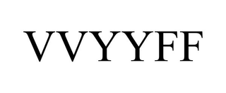 VVYYFF