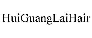 HUIGUANGLAIHAIR