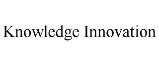 KNOWLEDGE INNOVATION