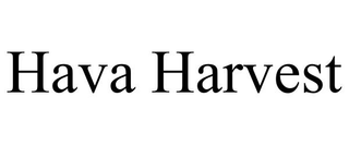 HAVA HARVEST