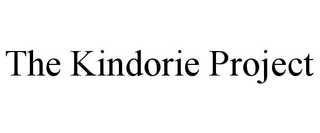 THE KINDORIE PROJECT