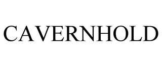 CAVERNHOLD