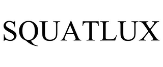 SQUATLUX