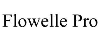 FLOWELLE PRO