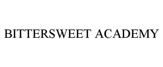 BITTERSWEET ACADEMY