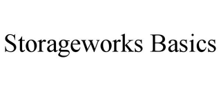STORAGEWORKS BASICS