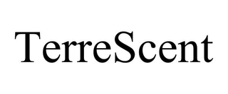 TERRESCENT