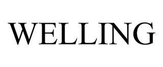 WELLING
