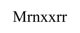 MRNXXRR