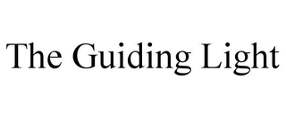 THE GUIDING LIGHT