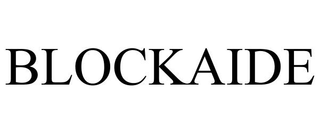 BLOCKAIDE