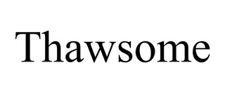 THAWSOME