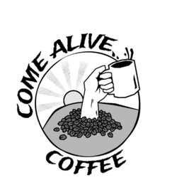 COME ALIVE COFFEE