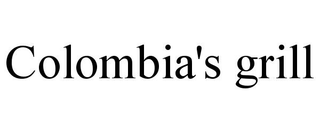 COLOMBIA'S GRILL