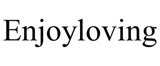 ENJOYLOVING