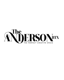 THE ANDERSON HTX THE PERFECT CREATIVE SPACE