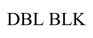 DBL BLK