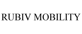 RUBIV MOBILITY