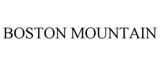 BOSTON MOUNTAIN