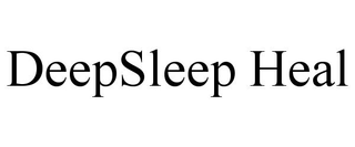 DEEPSLEEP HEAL