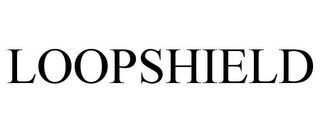 LOOPSHIELD