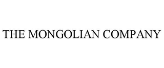 THE MONGOLIAN COMPANY