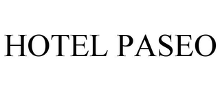 HOTEL PASEO