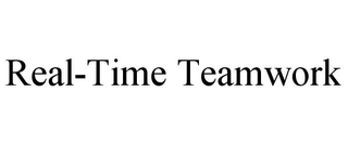 REAL-TIME TEAMWORK