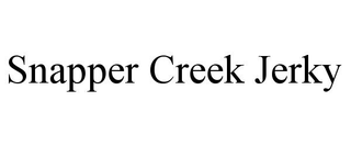 SNAPPER CREEK JERKY