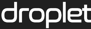 DROPLET