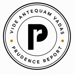 PRUDENCE REPORT VIDE ANTEQUAM VADAS