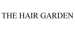THE HAIR GARDEN