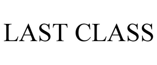 LAST CLASS