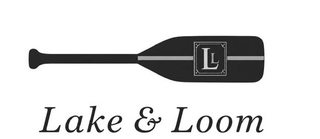 LL LAKE & LOOM