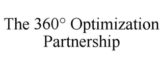 THE 360° OPTIMIZATION PARTNERSHIP