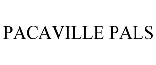 PACAVILLE PALS