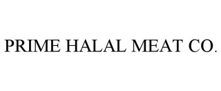 PRIME HALAL MEAT CO.