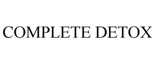 COMPLETE DETOX