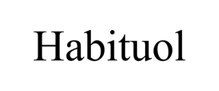 HABITUOL