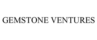 GEMSTONE VENTURES